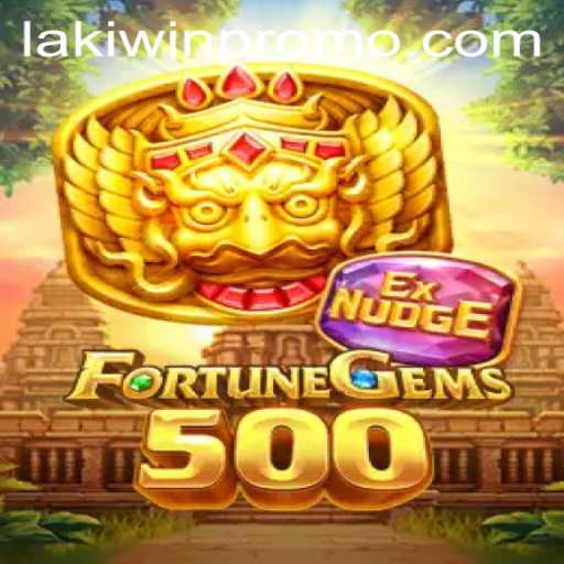 Exploring the Exciting World of FortuneGems500 and Lakiwin