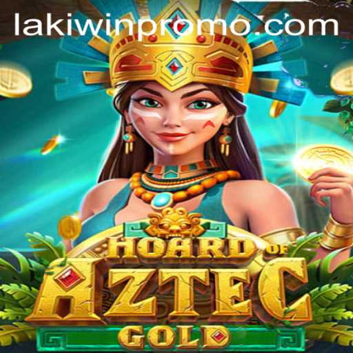 Unearth Riches in HoardofAztecgold: The Path to Lakiwin