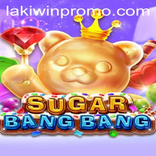 SUGARBANGBANG: The Sweet New Obsession in Gaming with Lakiwin